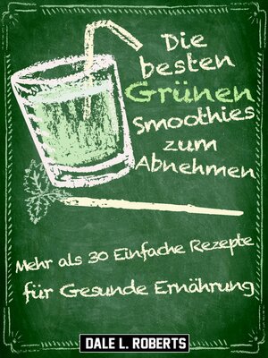 cover image of Die besten Grünen Smoothies zum Abnehmen